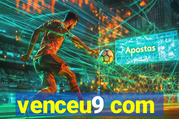 venceu9 com